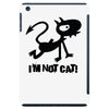 i'm not cat iPad Mini