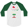 i'm not short i'm just a tall elf 3/4 Sleeve Shirt