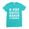 k pop coffee ramen k dramas Ladies Fitted T-Shirt
