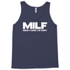milf man i love to fart Tank Top