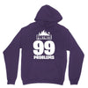 fortnite 99 problems Unisex Hoodie