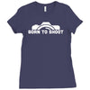 born to shoot  photograpy camera geek Ladies Fitted T-Shirt