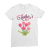 mothers days Ladies Fitted T-Shirt