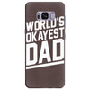 world's okayest dad funny Samsung Galaxy S8 Plus
