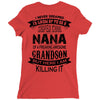 Super Cool Nana Of A Freaking Awesome Grandson Ladies Fitted T-Shirt