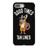good times tan lines iPhone 8 Plus