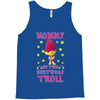 birthday troll mommy Tank Top