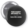 personalised daddy Pin-back button