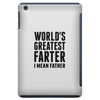 World's Greatest Farter I Mean Father iPad Mini