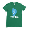 oh the places you'll see Ladies Fitted T-Shirt