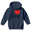 i love mum Youth Hoodie