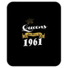 queens are born in 1961 Mousepad