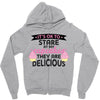 it' ok to stare at my cupcakes they are delicious Zipper Hoodie