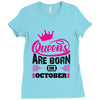 Queens Are Born in October Ladies Fitted T-Shirt