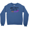 you can't scare me i'm a mother Crewneck Sweatshirt