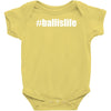 ball is life Baby Onesie