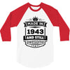 Made In 1943 And Still Awesome 3/4 Sleeve Shirt