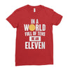 be an eleven Ladies Fitted T-Shirt
