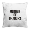 mother of dragons (4) Throw Pillow