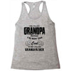 I'm Called Grandpa Because I'm Way Too Cool To Be Called Grandfather Racerback Tank