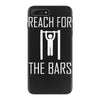 reach for the bars iPhone 7 Plus Case