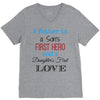 father is a son's first hero V-Neck Tee