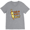 this İs how i roll V-Neck Tee