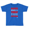 injustice anywhere is a threat Toddler T-shirt