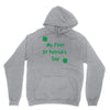 my first st patricks day Hoodie
