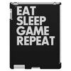 eat sleep game repeat iPad 3 and 4 Case