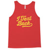 i text back Tank Top