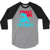 im a lawyer 3/4 Sleeve Shirt