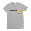 Mom to Bee Baby Boy Ladies Fitted T-Shirt