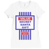 value secret santa gift Ladies Fitted T-Shirt