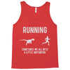 running, we all need a little motivation Tank Top
