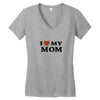 i love my mom Women's V-Neck T-Shirt