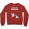 Baby On Board with Stork Crewneck Sweatshirt