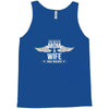 i have two titles mom and wife Tank Top