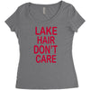 lake hair don't care Women's Triblend Scoop T-shirt