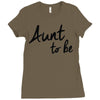 aunt to be Ladies Fitted T-Shirt