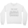 legends are born in 2000 hoodie 6 Crewneck Sweatshirt