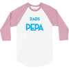 Only the best Dads Get Promoted to Pepa 3/4 Sleeve Shirt