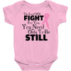 the lord will fight for you, you need only to be still Baby Bodysuit