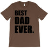 Best Dad Ever T-Shirt