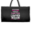 I Never Dreamed I d Grow Up To Be A Super Cute Lawyer But Here I'm Kil Weekender Totes