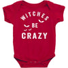 witches be crazy Baby Bodysuit