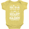 There's This Girl Who Stole My Heart She Calls Me Daddy Baby Bodysuit