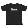 engineer funny Toddler T-shirt