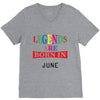 legends are born june V-Neck Tee