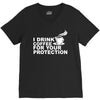 for your protection V-Neck Tee
